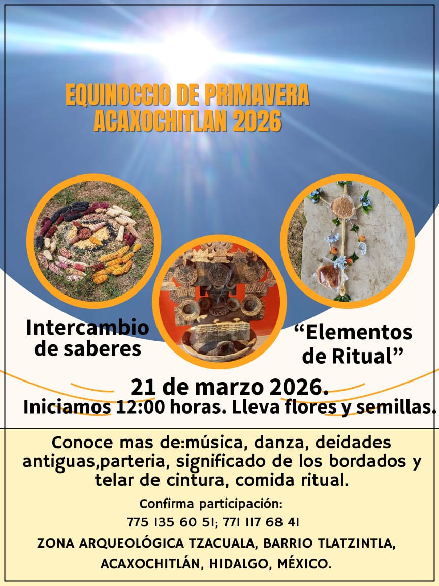 Equinoccio de Primavera en Acaxochitlán